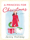 Cover image for A Princess for Christmas